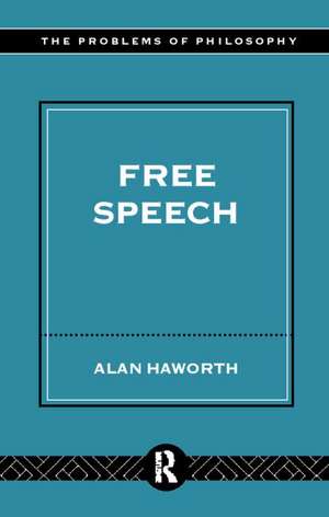 Free Speech de Alan Haworth