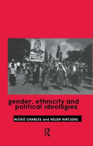 Gender, Ethnicity and Political Ideologies de Nickie Charles