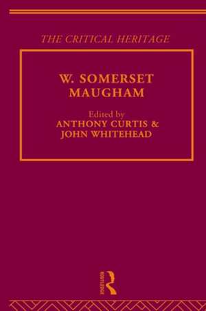 W. Somerset Maugham de Anthony Curtis