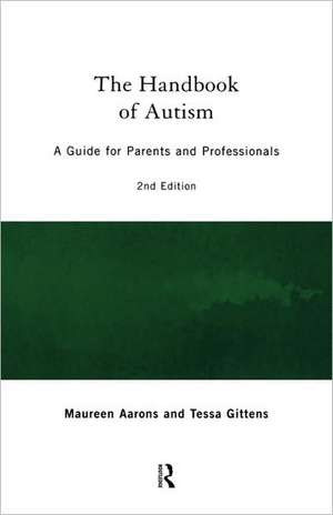 The Handbook of Autism