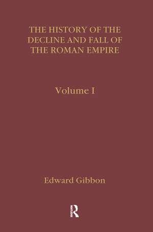 Gibbon's History of the Decline and Fall of the Roman Empire de Edward Gibbon