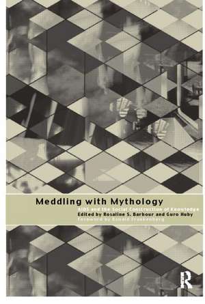 Meddling with Mythology: AIDS and the Social Construction of Knowledge de Rosaline S. Barbour