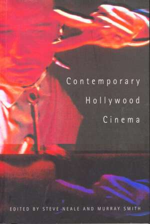 Contemporary Hollywood Cinema de STEVE NEALE