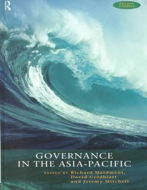 Governance in the Asia-Pacific de David Goldblatt