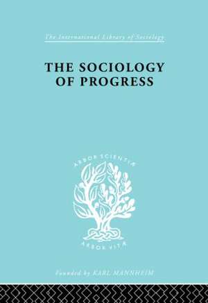 The Sociology of Progress de Leslie Sklair