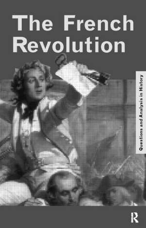 The French Revolution de Jocelyn Hunt