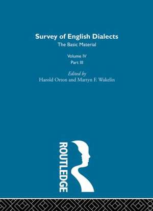 Survey Eng Dialects Vol4 Prt3 de Michael V. Barry