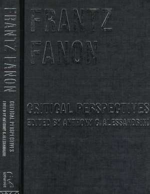 Frantz Fanon: Critical Perspectives de Anthony C. Alessandrini