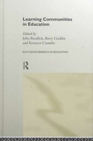 Learning Communities in Education de Barry Cocklin