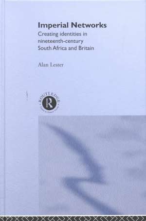 Imperial Networks de Alan Lester
