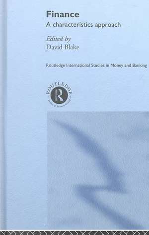 Finance: A Characteristics Approach de David Blake