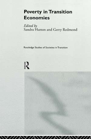 Poverty in Transition Economies de Sandra Hutton