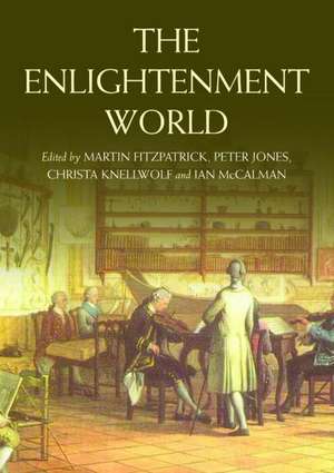 The Enlightenment World de Martin Fitzpatrick
