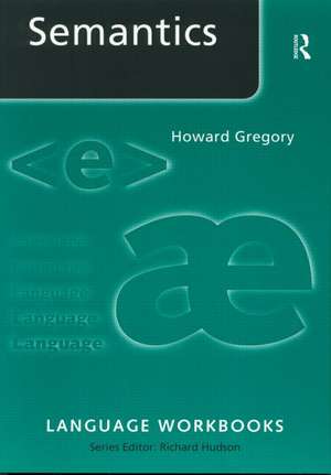 Semantics de Howard Gregory