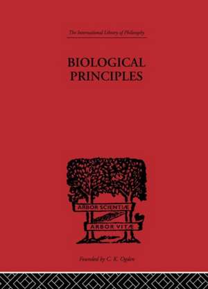 Biological Principles: A Critical Study de J.H. Woodger