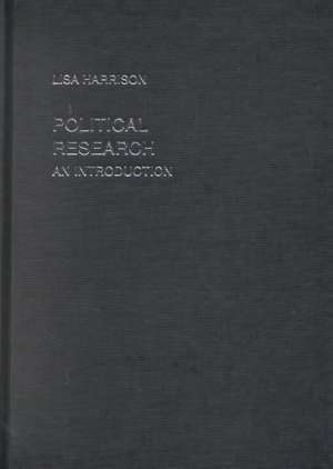 Political Research: An Introduction de Lisa Harrison