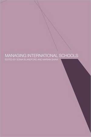 Managing International Schools de Sonia Blandford