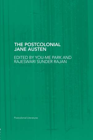 The Postcolonial Jane Austen de You-Me Park