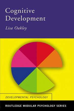 Cognitive Development de Lisa Oakley