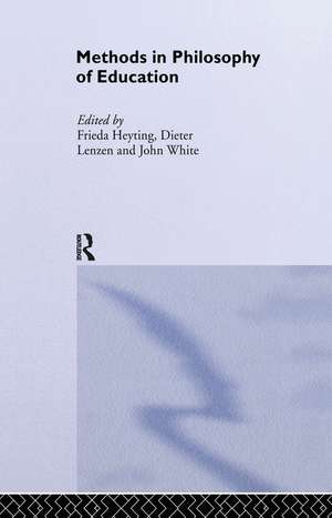 Methods in Philosophy of Education de Frieda Heyting