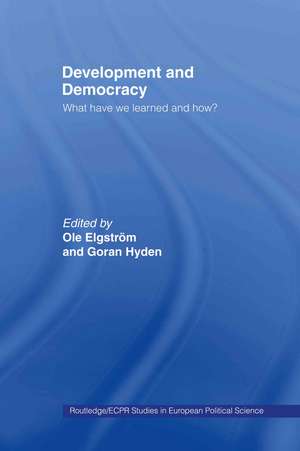 Development and Democracy: What Have We Learned and How? de Ole Elgström