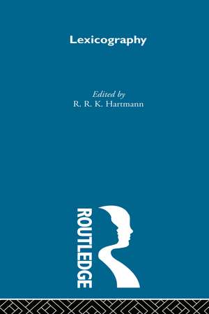 Lexicography: Critical Concepts de R.R.K. Hartmann