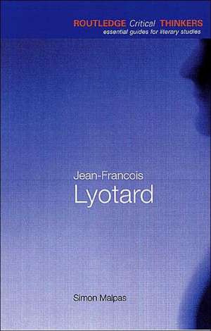 Jean-François Lyotard de Simon Malpas