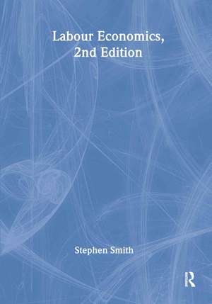 Labour Economics de Stephen W. Smith