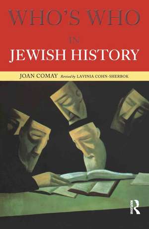 Who's Who in Jewish History de Joan Comay