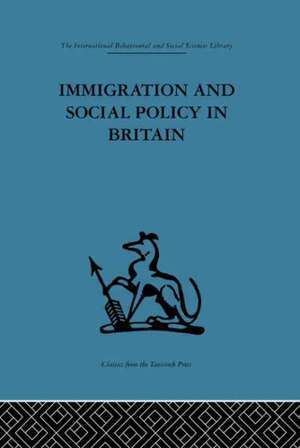 Immigration and Social Policy in Britain de Catherine Jones