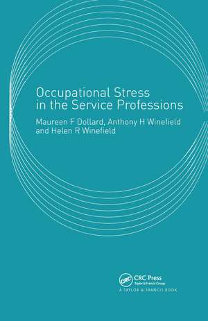 Occupational Stress in the Service Professions de Maureen Dollard