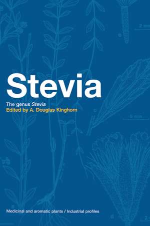 Stevia: The Genus Stevia de A. Douglas Kinghorn