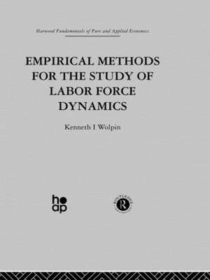 Empirical Methods for the Study of Labour Force Dynamics de Kenneth Wolpin