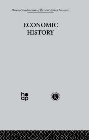 T: Economic History de Sidney Pollard