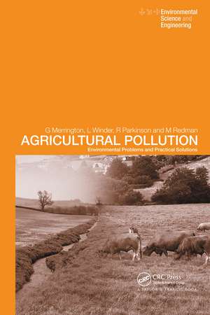 Agricultural Pollution: Environmental Problems and Practical Solutions de Graham Merrington