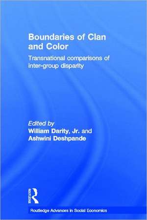 Boundaries of Clan and Color: Transnational Comparisons of Inter-Group Disparity de William Darity