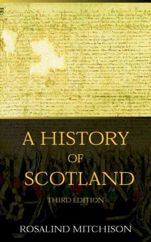 A History of Scotland de Rosalind Mitchison