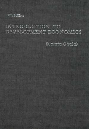 Introduction to Development Economics de Subrata Ghatak