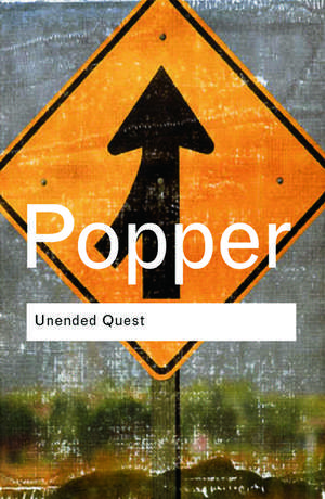 Unended Quest: An Intellectual Autobiography de Karl Popper