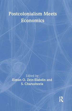 Postcolonialism Meets Economics de S. Charusheela