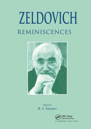 Zeldovich: Reminiscences de R.A. Sunyaev