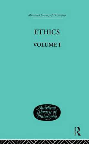 Ethics: Volume I de Nicolai Hartmann