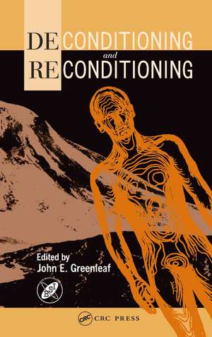 Deconditioning and Reconditioning de John Greenleaf