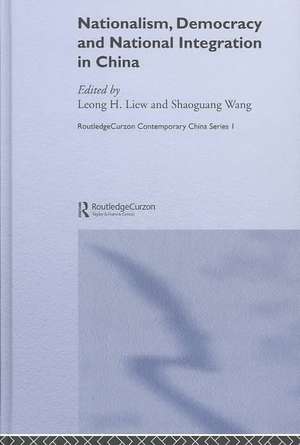 Nationalism, Democracy and National Integration in China de Leong H. Liew