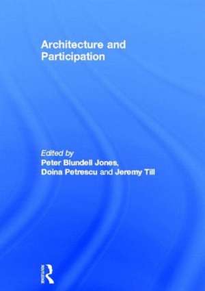 Architecture and Participation de Peter Blundell Jones