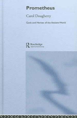 Prometheus de Carol Dougherty