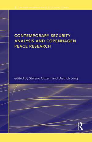 Contemporary Security Analysis and Copenhagen Peace Research de Stefano Guzzini