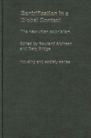 Gentrification in a Global Context de Rowland Atkinson