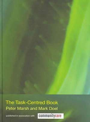 The Task-Centred Book de Peter Marsh