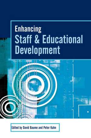 Enhancing Staff and Educational Development de David Baume